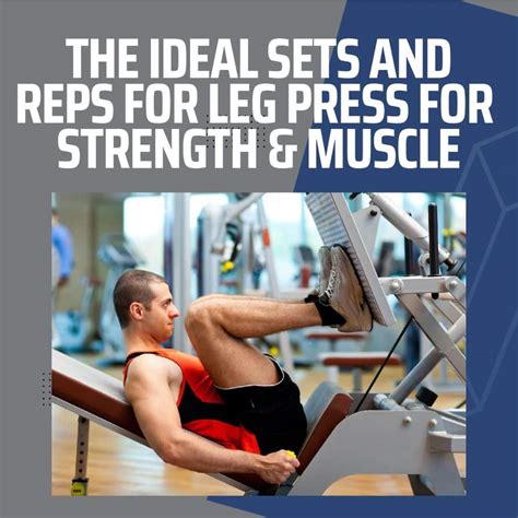 best reps for leg press